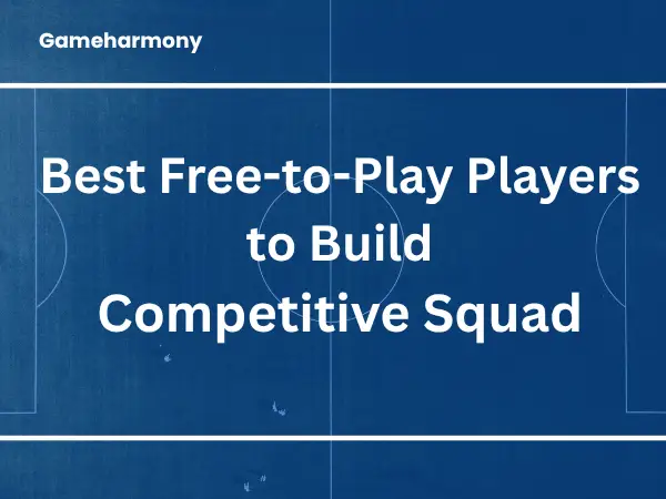 FIFA Mobile 2025: Best Free-to-Play Players to Build a Competitive Squad
